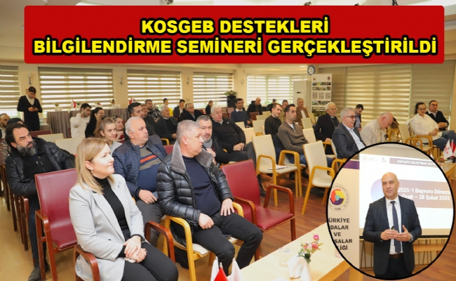 Bilgilendirme Semineri Gerçekleştirildi