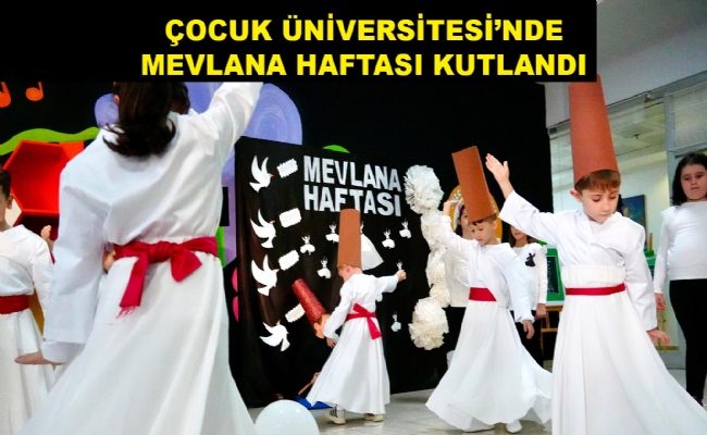 Mevlana Haftası Kutlandı